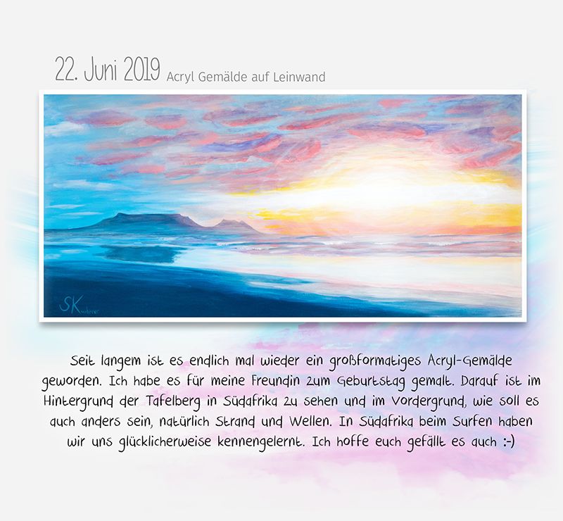Seit langem ist es endlich mal wieder ein großformatiges Acryl-Gemälde geworden. Ich habe es für meine Freundin zum Geburtstag gemalt. Darauf ist im Hintergrund der Tafelberg in Südafrika zu sehen und im Vordergrund, wie soll es auch anders sein, natürlich Strand und Wellen. In Südafrika beim Surfen haben wir uns glücklicherweise kennengelernt. Ich hoffe euch gefällt es auch.